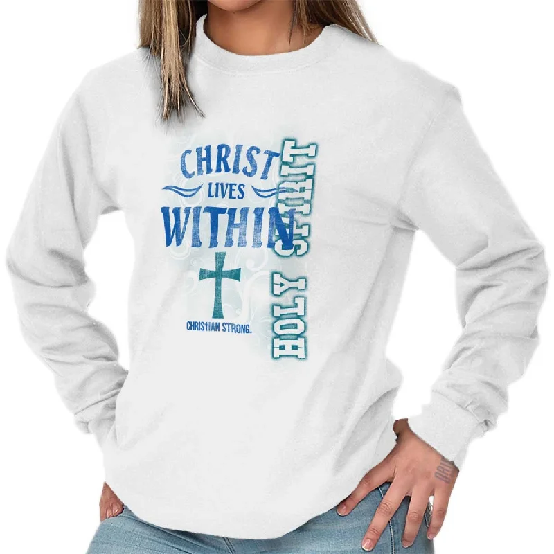 Christ Lives Within Long Sleeve T-Shirt