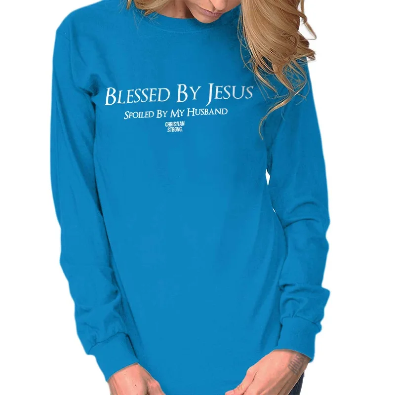 Christian Strong  Spoiled By Jesus  Printed Long Sleeve T-shirt Shirt