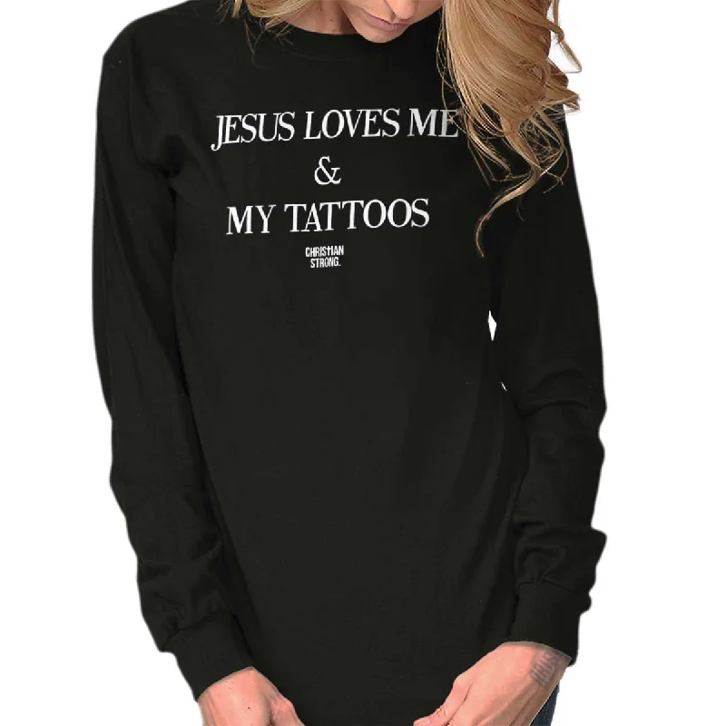 Jesus Loves My Tattoo Long Sleeve T Shirt